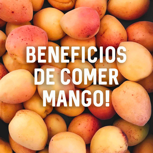 10 beneficios que obtienes al comer mango